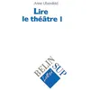 Image de Lire le théâtre I en occasion ou reconditionné