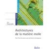 Image de Architectures de la matière molle en occasion ou reconditionné