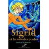 Image de Sigrid et les mondes perdus en occasion ou reconditionné