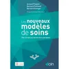 Image de Nouveaux modèles de soins en occasion ou reconditionné