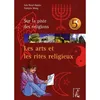 Image de Les Arts et les rites religieux 5e - jeune en occasion ou reconditionné