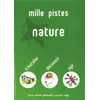Image de Mille pistes nature en occasion ou reconditionné