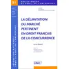 Image de la delimitation du marche pertinent en droit francais de la concurrence