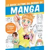 Image de Le guide ultime du dessin de manga en occasion ou reconditionné