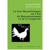 Image de Le Zen macrobiotique ou l'art du rajeunissement et de la longévité en occasion ou reconditionné