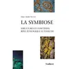 Image de La Symbiose en occasion ou reconditionné