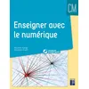 Image de Enseigner avec le numérique CM + téléchargement en occasion ou reconditionné