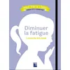Image de Diminuer la fatigue Cycles 1 et 2 + Classe ULIS en occasion ou reconditionné