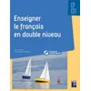 Image de Enseigner le français en double niveau CP-CE1 + Ressources numériques en occasion ou reconditionné