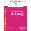 Image de À la découverte de l'image en occasion ou reconditionné