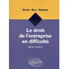 Image de Le droit de l'entreprise en difficulté en occasion ou reconditionné