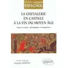 Image de La Chevallerie en Castille à la fin du Moyen Age en occasion ou reconditionné