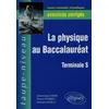 Image de La physique au Baccalauréat TS - Exercices corrigés en occasion ou reconditionné