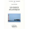 Image de Les enjeux atlantiques en occasion ou reconditionné