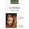 Image de Vega, La Dorotea en occasion ou reconditionné