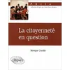 Image de La citoyenneté en question en occasion ou reconditionné