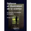 Image de Défense et illustration de la science - Le savant, la science et l'ombre en occasion ou reconditionné