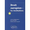 Image de Droit européen : les institutions en occasion ou reconditionné
