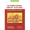 Image de Les sociétés en Europe (milieu VIe - fin IXe siècle) en dissertations corrigées en occasion ou reconditionné
