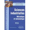Image de Sciences industrielles - Mécanique et Automatique PCSI - Résumés de cours et exercices corrigés en occasion ou reconditionné
