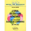 Image de Oral de culture générale aux concours des écoles de commerce (L') en occasion ou reconditionné