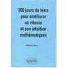 Image de 200 jours de tests pour améliorer sa vitesse et son intuition mathématiques/ Mathématiques MPSI-PCSI en occasion ou reconditionné