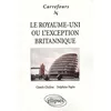 Image de Le Royaume-Uni ou l'exception britannique en occasion ou reconditionné