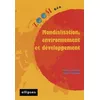 Image de Mondialisation, environnement et développement en occasion ou reconditionné