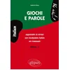 Image de Giochi e parole, Apprendre et réviser le vocabulaire italien en s'amusant en occasion ou reconditionné