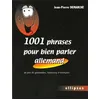 Image de 1001 phrases pour bien parler allemand - Un peu de grammaire, beaucoup d'exemples en occasion ou reconditionné