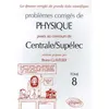 Image de Physique Centrale/Supélec 2004-2005 - Tome 8 en occasion ou reconditionné