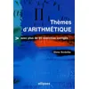 Image de Thèmes d'Arithmétiques avec plus de 85 exercices corrigés en occasion ou reconditionné