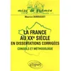 Image de La France au XXe siècle en dissertations corrigées en occasion ou reconditionné