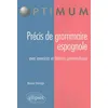 Image de Précis de grammaire espagnole. Avec exercices et thèmes grammaticaux en occasion ou reconditionné