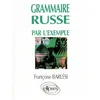 Image de La grammaire russe par l'exemple - Exercices et corrigés en occasion ou reconditionné