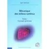 Image de Mécanique des milieux continus - Tome 1 en occasion ou reconditionné