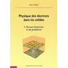 Image de Physique des électrons dans les solides - Tome II en occasion ou reconditionné