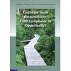Image de Corporate Social Responsability: From Compliance to Opportunity? en occasion ou reconditionné
