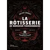 Image de La Rôtisserie de Monsieur Tournebroche en occasion ou reconditionné