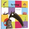 Image de Le loup qui voulait faire le tour du monde (petit format)