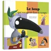 Image de Le Loup qui voyageait dans le temps (grand format)