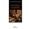 Image de Citadelle d'espoir en occasion ou reconditionné