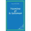 Image de Yasmina et le talisman en occasion ou reconditionné