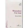 Image de Métamorphose d'une image