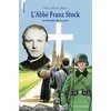 Image de L' abbé Franz Stock - Sentinelle de Paix en occasion ou reconditionné