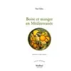 Image de Boire et manger en Méditerranée en occasion ou reconditionné
