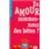 Image de En amour sommes-nous des bêtes ? en occasion ou reconditionné