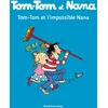 Image de Tom-Tom et Nana, Tome 01: Tom-Tom et l'impossible Nana