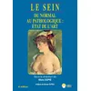Image de Le sein 4ed - version reliee en occasion ou reconditionné