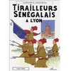 Image de Tirailleurs Sénégalais à Lyon en occasion ou reconditionné
